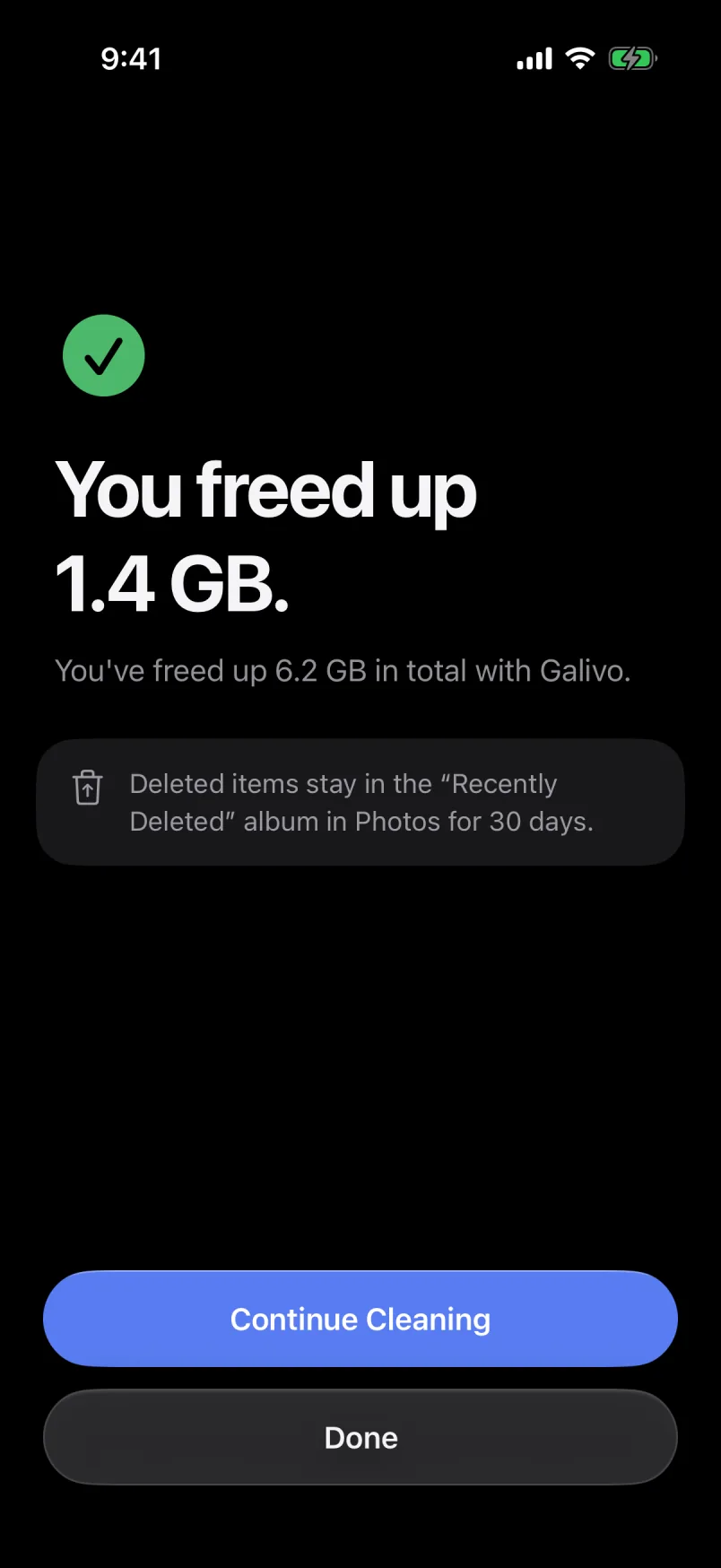 Cleanup done: “You freed up 1.4 GB.” 6.2 GB freed in total with Galivo; deleted items stay in Recently Deleted for 30 days.
